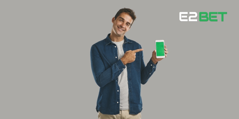 Hướng Dẫn Tải App E2BET Nhanh Chóng và Đơn Giản 2 Trải nghiệm những tính năng đỉnh cao trên app E2BET