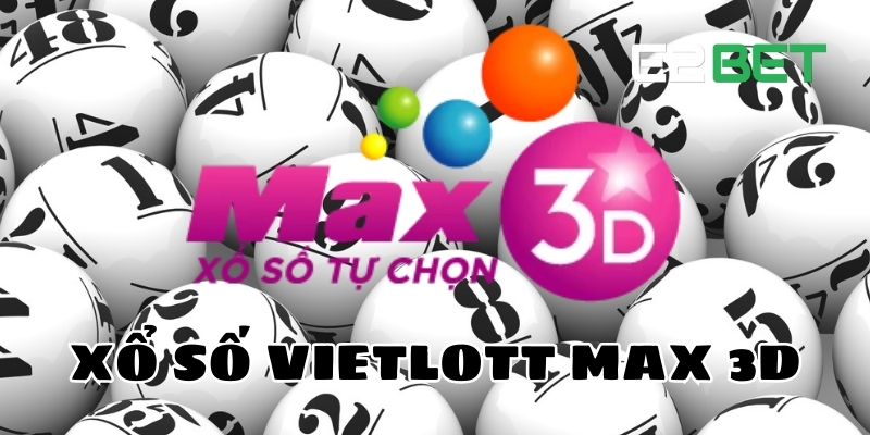 Xổ số Vietlott Max 3D