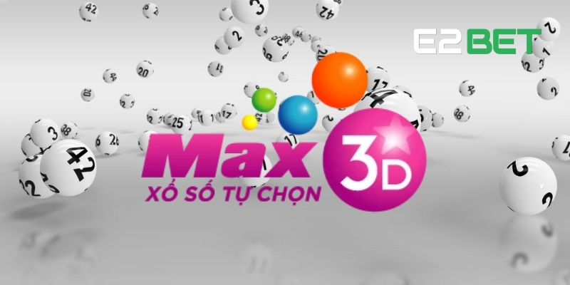 Chơi Xổ Số Vietlott Max 3D Online Uy Tín Tại E2BET 4 Các hình thức chơi và tỷ lệ trúng thưởng